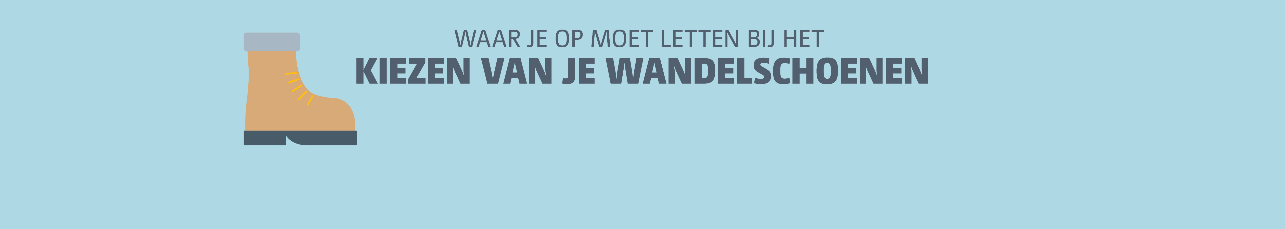 Zo kies je wandelschoen